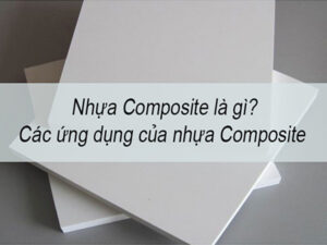 nhua-composite-la-gi